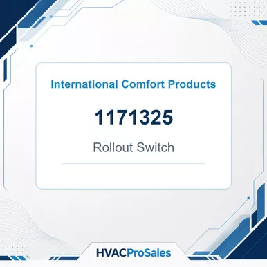 International Comfort Products 1171325 Rollout Switch